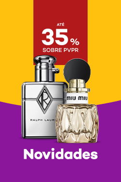 Novidades de Perfumes com destaque promocional de at&eacute; 35% sobre pre&ccedil;o de Venda ao P&uacute;blico Recomendado